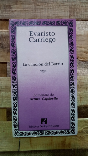 Arturo Capdevila / Evaristo Carriego La Canción Del Barrio