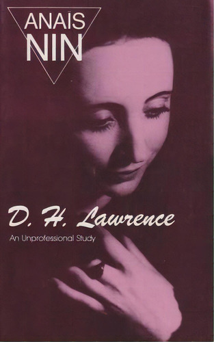 D.h. Lawrence, De Anais Nin. Editorial Ohio University Press, Tapa Blanda En Inglés