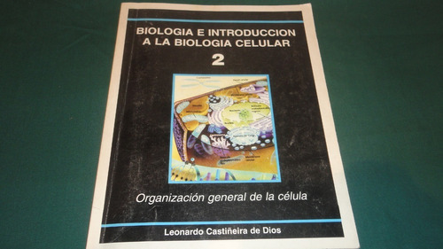 Biología E Introducción A La Biología Celular 2