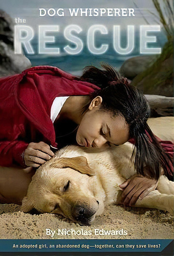 Dog Whisperer: The Rescue, De Nicholas Edwards. Editorial Square Fish, Tapa Blanda En Inglés