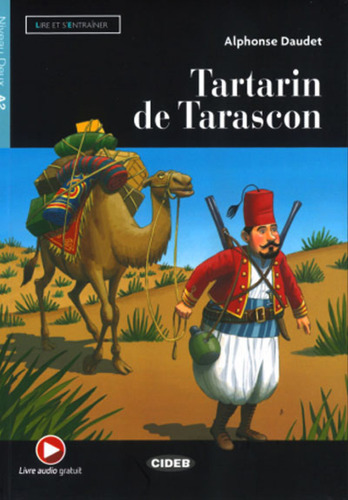 Tartarin De Tarascon (+mp3).(lire Et S'entrainer)  -  Daude