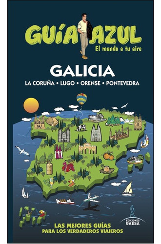 Guia De Turismo - Galicia - Guia Azul - Jesus Garcia Marin