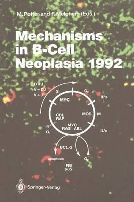 Libro Mechanisms In B-cell Neoplasia 1992 - Michael Potter