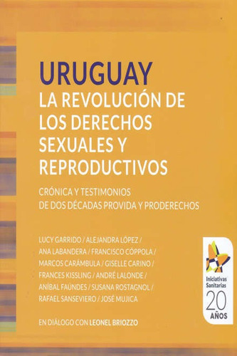 Revolucion De Los Derechos Sexuales Y Reproductivos. - Autor, De Autor. Editorial Reflexiones En Español