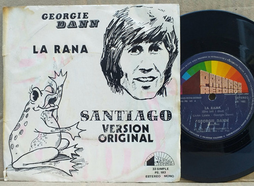Georgie Dann - La Rana / Santiago - Simple Vinilo Año 1974
