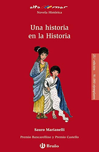 Una Historia En La Historia (castellano - A Partir De 12 Año