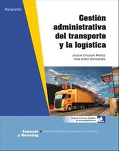Gestion Administrativa Del Transporte - Vazquez Blömer, Beat