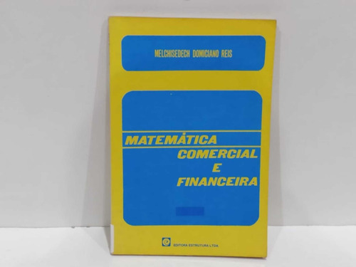 Matemática Comercial E Financeira - Melchisedech