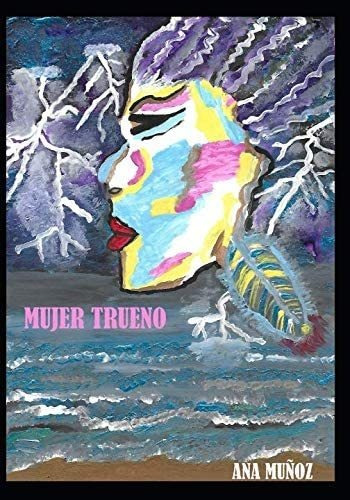 Libro: Mujer Trueno (spanish Edition)