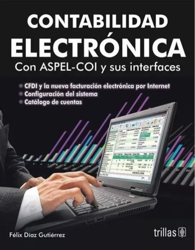 Libro: Contabilidad Electrónica Con Aspel-coi Y Sus Interfac