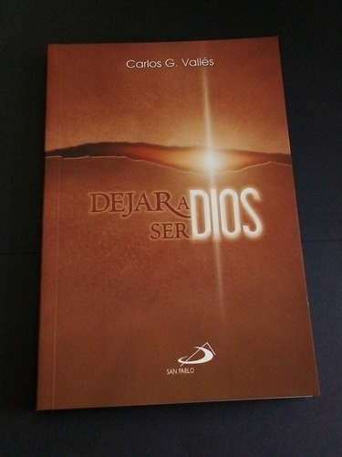 Dejar A Dios Ser Dios