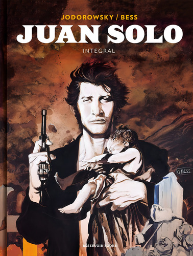 Juan Solo (Integral), de Jodorowsky, Alejandro. Ah imp Editorial Reservoir Books, tapa blanda en español, 2018