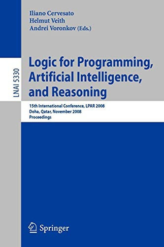 Logic For Programming, Artificial Intelligence, And Reasonin