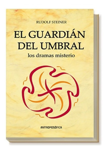 Libro Dramas Misterio: Guardián Del Umbral - Antroposófica