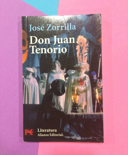 Don Juan Tenorio. José Zorrilla