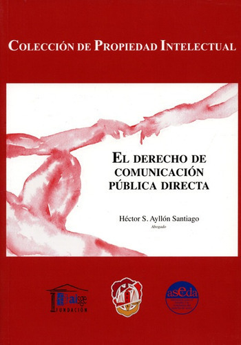 El Derecho De Comunicacion Publica Directa, De Ayllon Santiago, Hector S.. Editorial Reus, Tapa Blanda, Edición 1 En Español, 2011