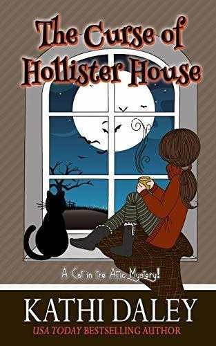 The Curse Of Hollister House