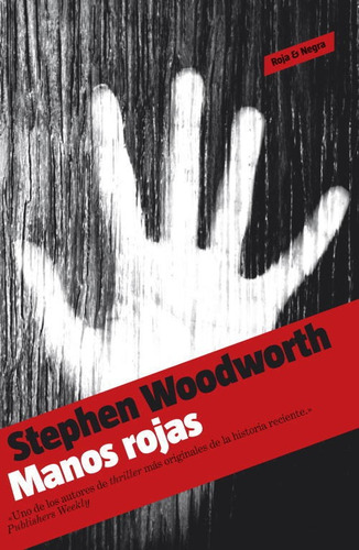 Manos Rojas (médium Natalie Lindstrom 2) - Woodworth - *