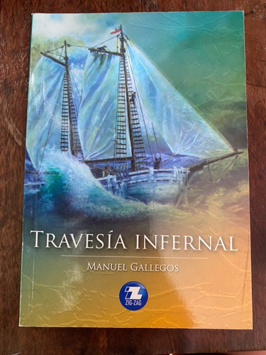 Travesía Infernal - Ediciones Zig-zag