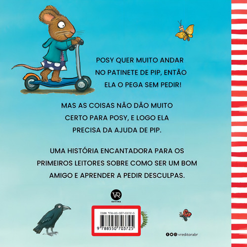 Pip E Posy - O Patinete - Vol. 6: O Patinete, De Reid, Camilla., Vol. 1. Editorial Vergara & Riba, Capa Dura, Edição 2023-06-01 00:00:00 Em Português
