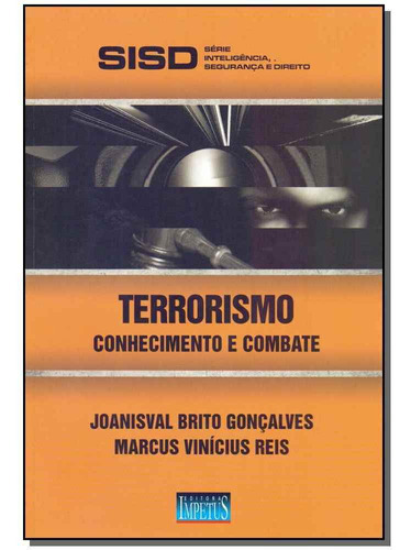 Terrorismo - Conhecimento E Combate