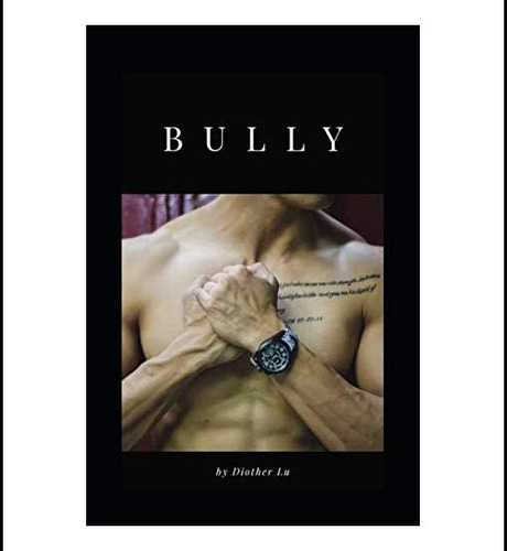 Libro: Bully (spanish Edition)