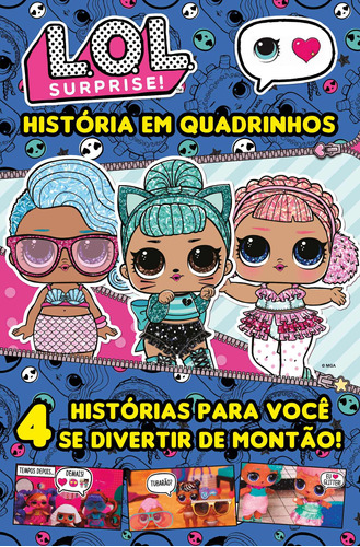 LOL Surprise - História em quadrinhos: 4 histórias para você se divertir de montão!, de On Line a. Editora IBC - Instituto Brasileiro de Cultura Ltda, capa mole em português, 2021