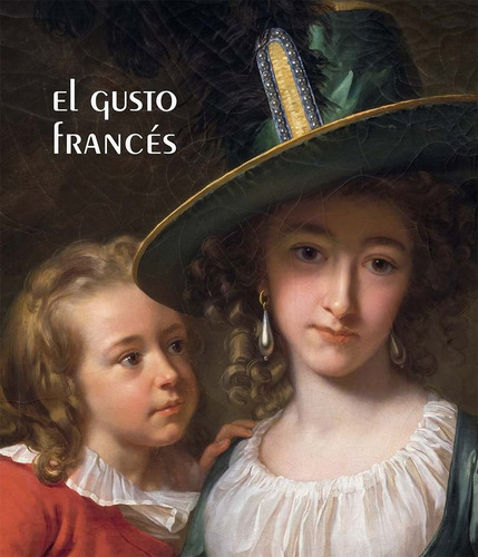 Libro El Gusto Frances - Alzaga Ruiz, Amaya