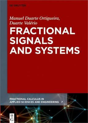 Libro Fractional Signals And Systems - Manuel Duarte Orti...