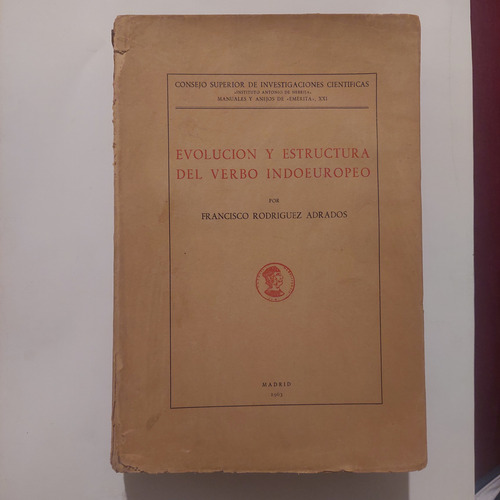 Evolución Y Estructura Del Verbo Indoeuropeo, F.adrados 1963 (Usado)