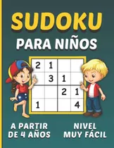 Comprar Sudoku Ninos 4 Anos: Libro De Juego De Sudoku Infantil 4x4 N