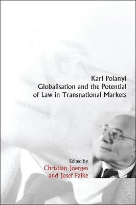 Libro Karl Polanyi, Globalisation And The Potential Of La...