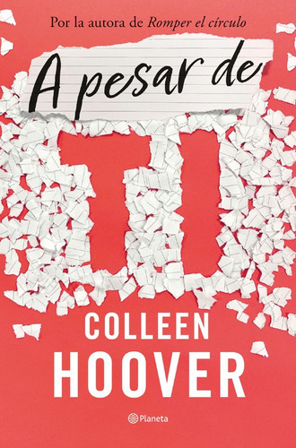 Libro A Pesar De Ti - Colleen Hoover