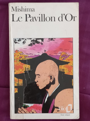 Mishima/ Le Pavilion D'or/ Libro Francés Usado 