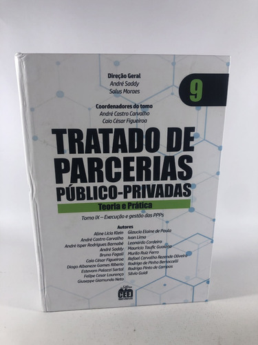 Livro Tratado De Parcerias Público - Privadas Teoria E Prática 9 K905