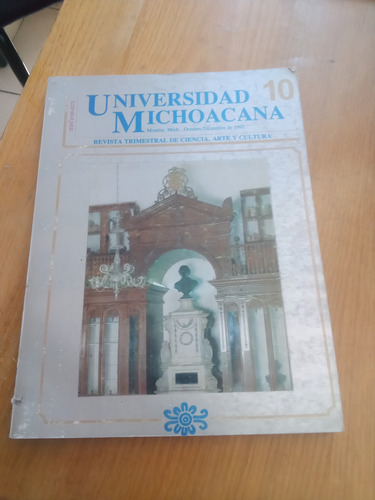 Universidad Michoacán 10 Revista - Umsnh