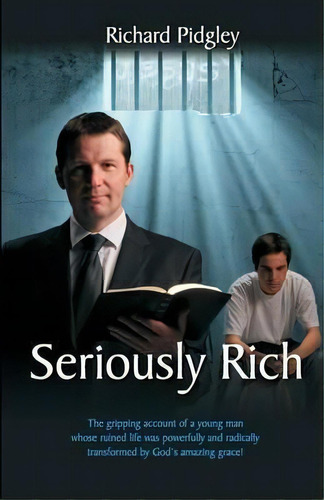 Seriously Rich, De Richard Pidgley. Editorial Authentic Lifestyle, Tapa Blanda En Inglés