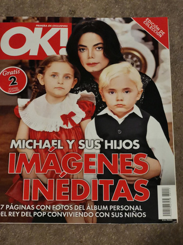 Revista Ok Michael Jackson Y Sus Hijos Imágenes Inéditas Con