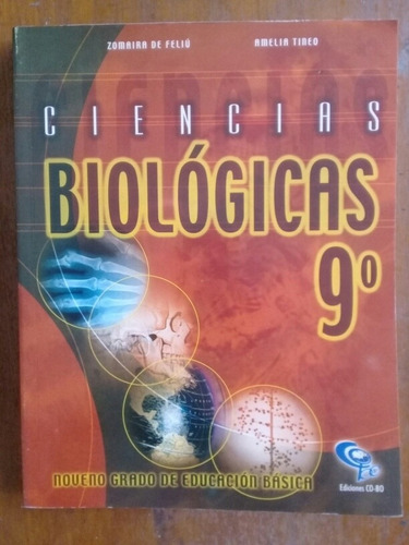 Ciencias Biológicas 9 Teoría  Feliú Tineo Cobo