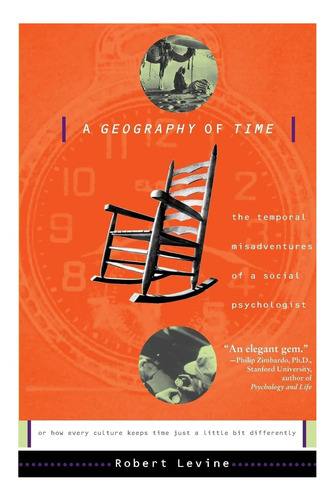 Libro: Uma Geografia Do Tempo: As Desventuras Temporais De U