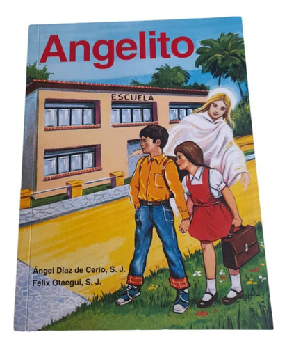 Libro  Angelito Y Mi Jardin Nueva Edicion  Precio Publicado 