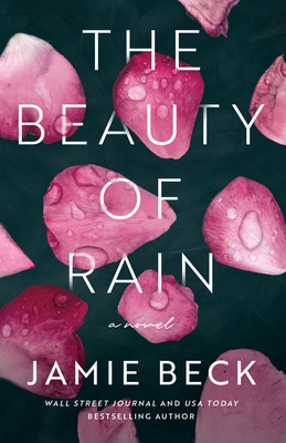 Libro The Beauty Of Rain - Beck, Jamie