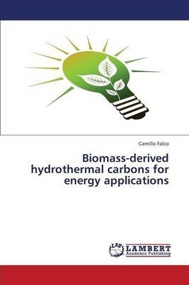 Libro Biomass-derived Hydrothermal Carbons For Energy App...