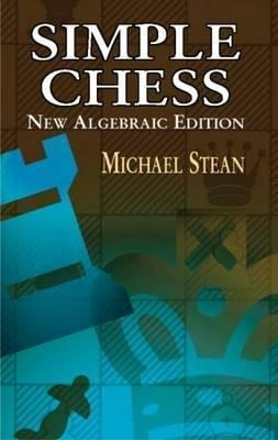 Simple Chess - Michael Stean (original)