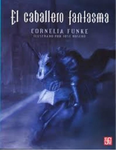 Caballero Fantasma, El