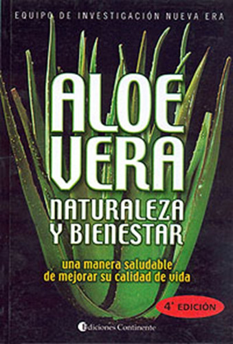 Aloe Vera , Naturaleza Y Bienestar