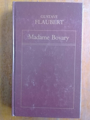 Madame Bovary. Gustave Flaubert. Oveja Negra