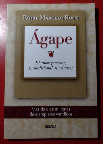 Agape - El Amor Generoso Padre Marcelo Rossi (Usado)