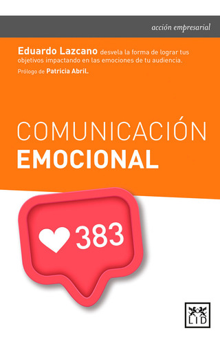 Comunicacion Emocional - Lazcano De Rojas, Eduardo