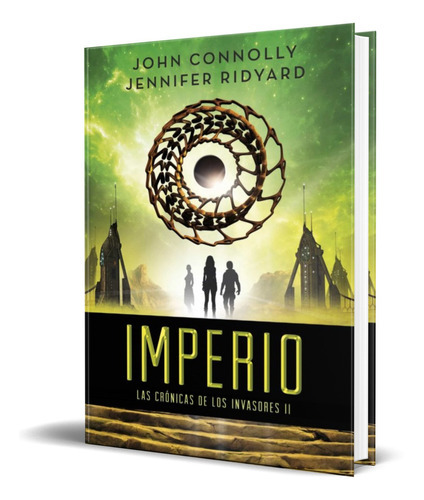 Império, De John Connolly,jennifer Ridyard. Editorial Tusquets Editores, Tapa Blanda En Español, 2016